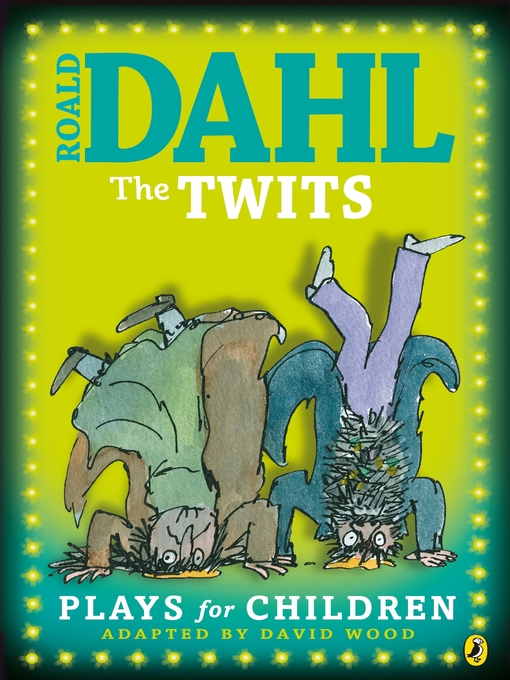 The Twits:  Plays for Children (eBook): Plays for Children